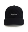 Dog Mom Hat – Black embroidered dog mom hat with white text. A funny 6-panel mom hat and cool dog mom gift from Dad Brand.